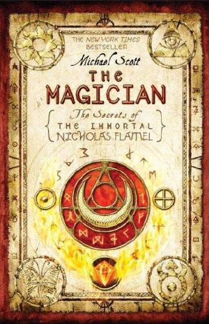 [The Secrets of the Immortal Nicholas Flamel 02] • The Magician